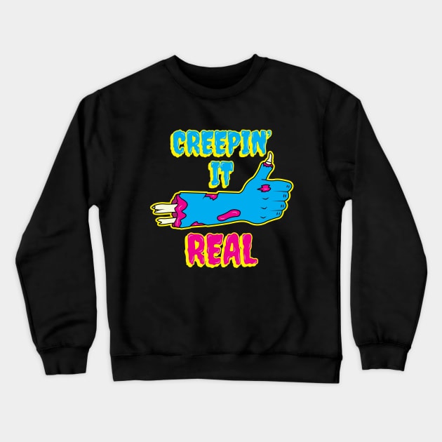 Creepin' It Real Zombie Thumbs Up Crewneck Sweatshirt by Wasabi Snake